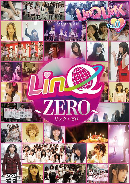 LinQ ZERO ~LinQ・LinK Vol.0~ (Regular)