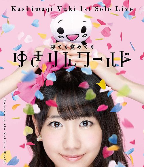 Kashiwagi Yuki 1st Live Tour ~Netemo Sametemo Yukirin World Nihon Judan Minna Muchu ni Sasechauzo~ (Regular)