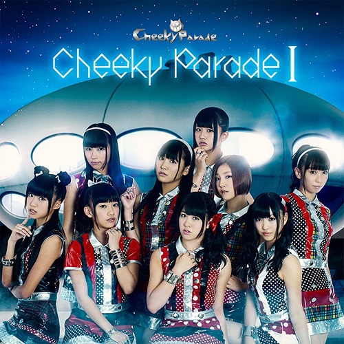 Cheeky Parade I (CD+DVD)