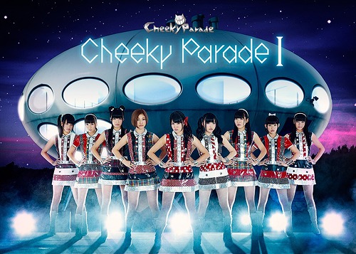 Cheeky Parade I (CD+DVD limitée)
