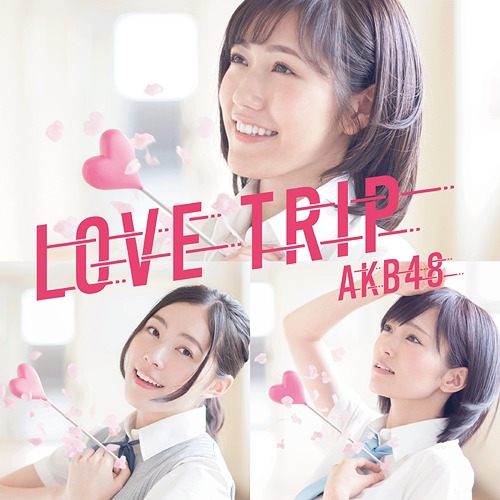 LOVE TRIP / Shiawase wo Wakenasai (Type B - limitée)