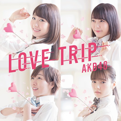 LOVE TRIP / Shiawase wo Wakenasai (Type C - limitée)