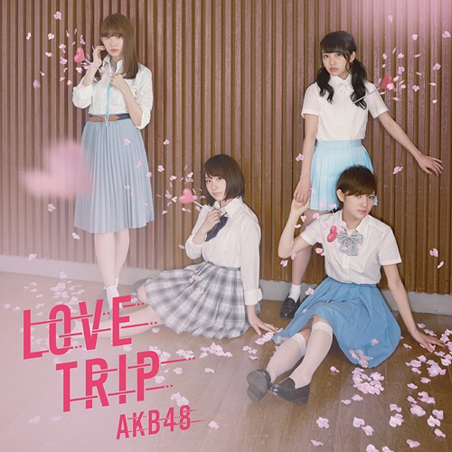 LOVE TRIP / Shiawase wo Wakenasai (Type E)