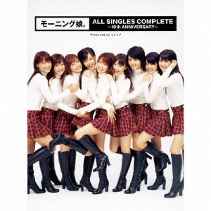 Morning Musume All Singles Complete ~10th Anniversary~ (limitée)