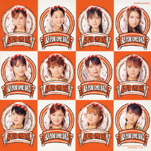 As for one day (régulière)