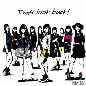 Don't look back! (Type A)
