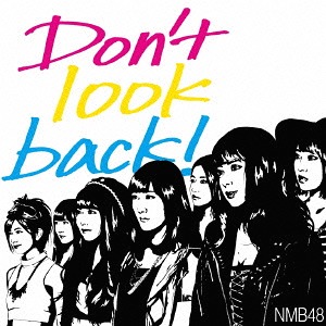 Don't look back! (Type B)