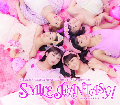 SMILE FANTASY! (régulière)