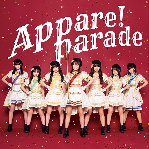 Appare! Parade (Type A)