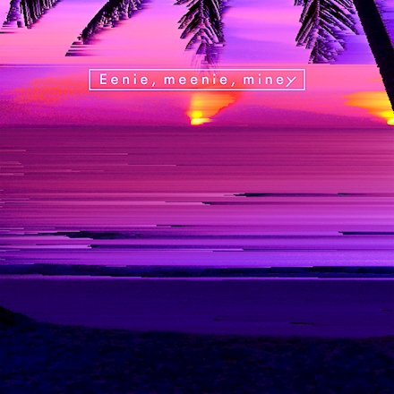 Eenie, meenie, miney (Single digital)