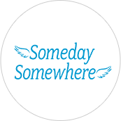Someday Somewhere